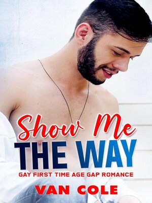cover image of Show Me the Way